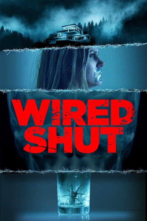 Wired Shut (2021) บรรยายไทยแปล