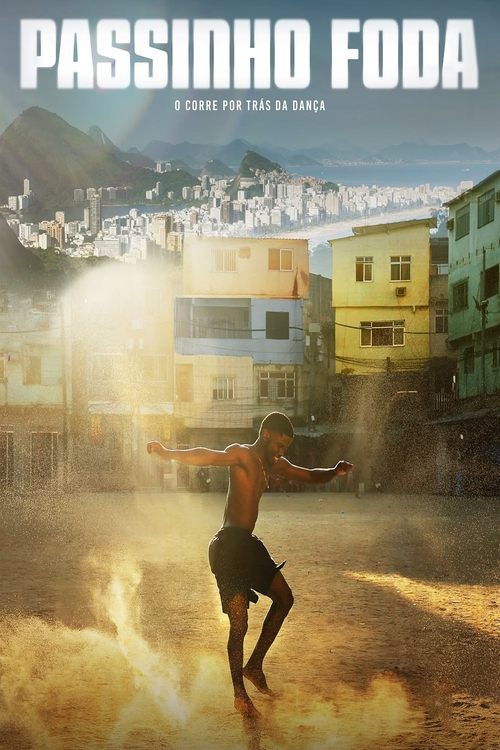 Uncredited: The Story of Passinho ปาสซินโญ: เบื้องหลังระบำถนนแห่งบราซิล (2025) NETFLIX บรรยายไทย