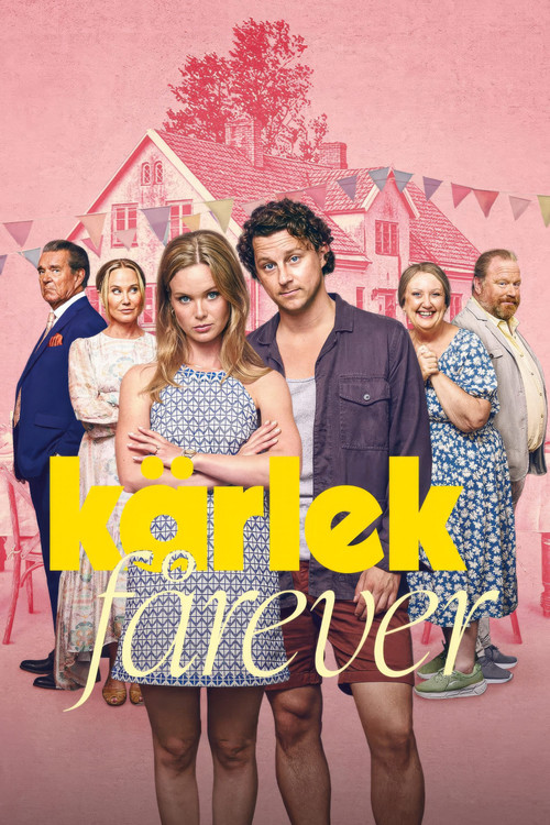 Love Forever (Kärlek fårever) รักนิรันดร์ (2025) NETFLIX
