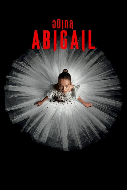 Abigail อบิเกล (2024) บรรยายไทย