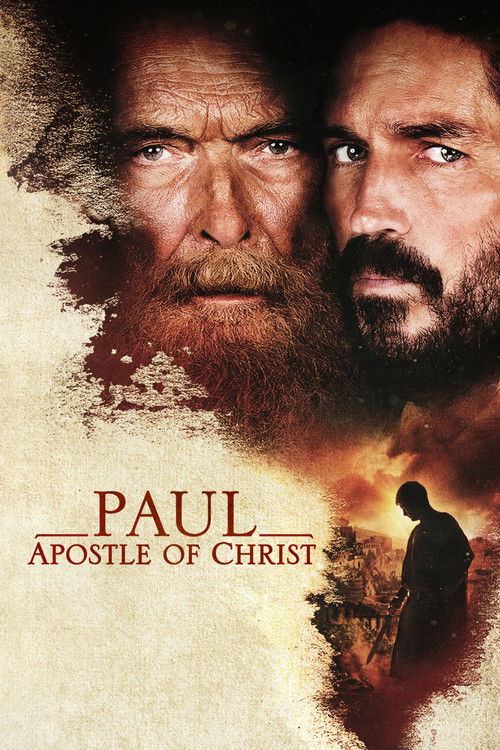 Paul, Apostle of Christ เปาโล...นักบุญแห่งคริสตจักร (2018)