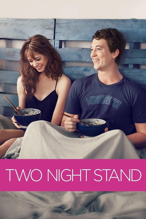 Two Night Stand รักเธอข้ามคืน..ตลอดไป (2014)