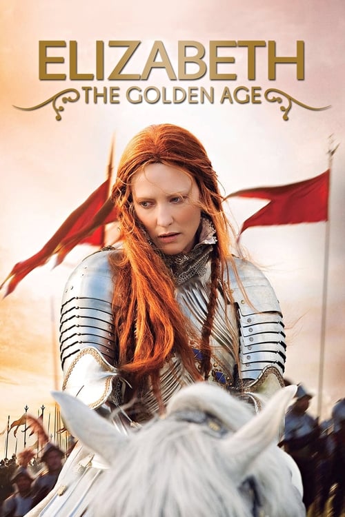 Elizabeth: The Golden Age อลิซาเบธ: ราชินีบัลลังก์ทอง (2007)