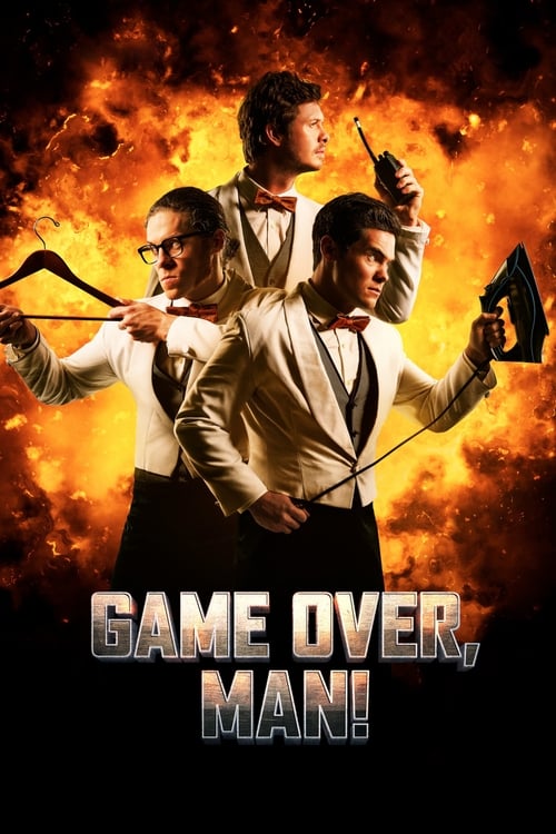Game Over, Man! เกมโอเวอร์ แมน! (2018) บรรยายไทย