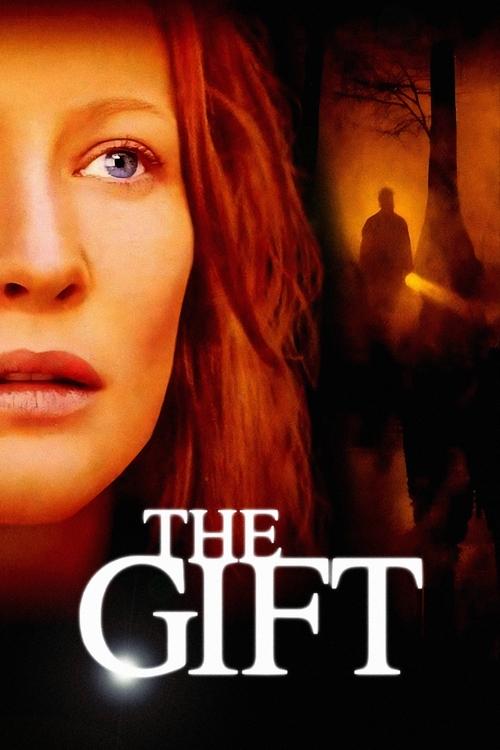 The Gift ลางสังหรณ์วิญญาณอำมหิต (2000)