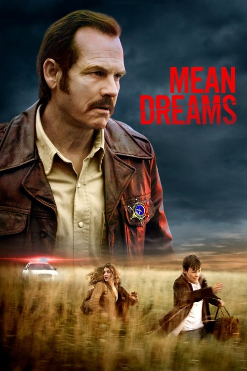Mean Dreams กฎหมายจะไม่คุ้มครองคุณ (2016)