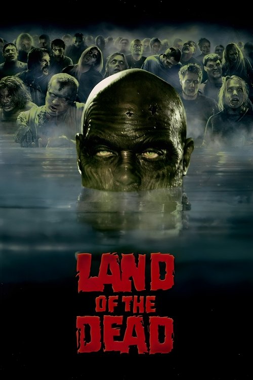 Land of the Dead ดินแดนแห่งความตาย (2005)