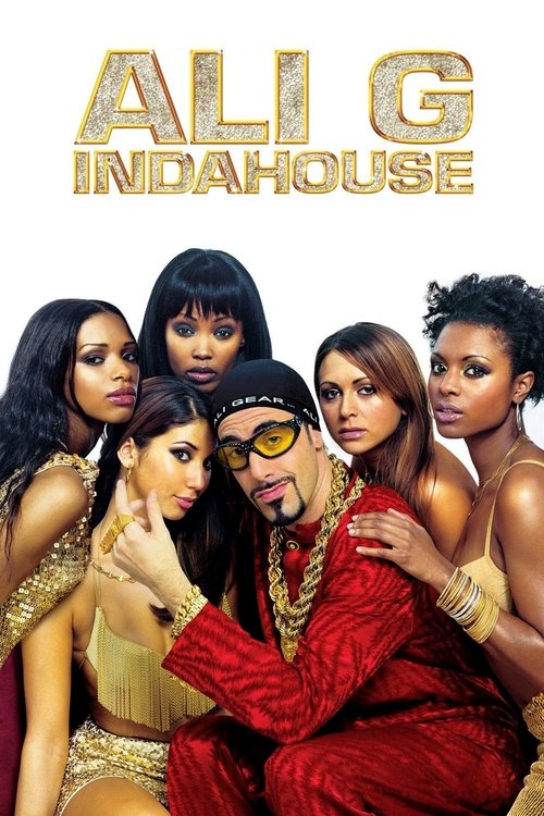 Ali G Indahouse อาลี จี แสบป่วน กวนเมือง (2002)