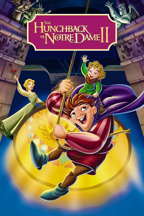 The Hunchback of Notre Dame II คนค่อมแห่งนอเทรอดาม 2 (2002)