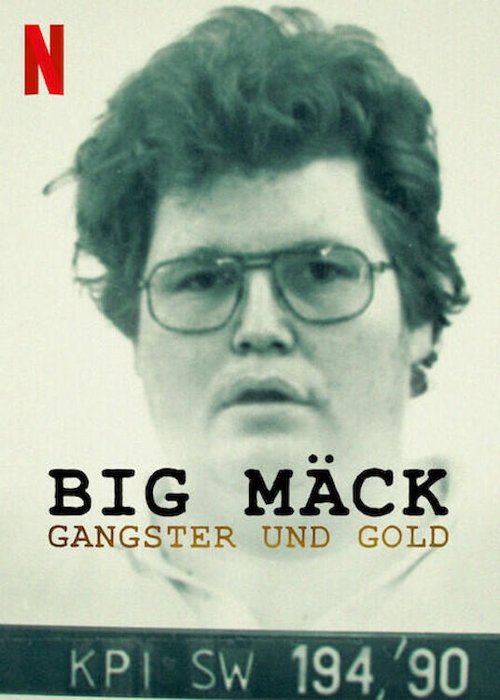 Big Mack: Gangsters and Gold (2023) NETFLIX บรรยายไทย