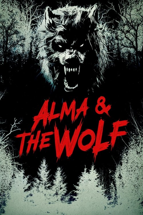 Alma and the Wolf อัลมาและมนุษย์หมาป่า (2025)
