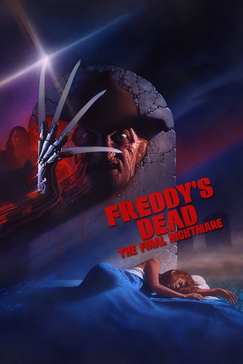 A Nightmare on Elm Street 6: Freddy’s Dead มิตินิ้วเขมือบ (1991)