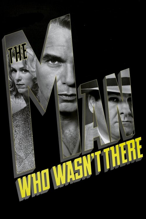 The Man Who Wasn't There ปมฆ่า ปริศนาอำพราง (2001) บรรยายไทย