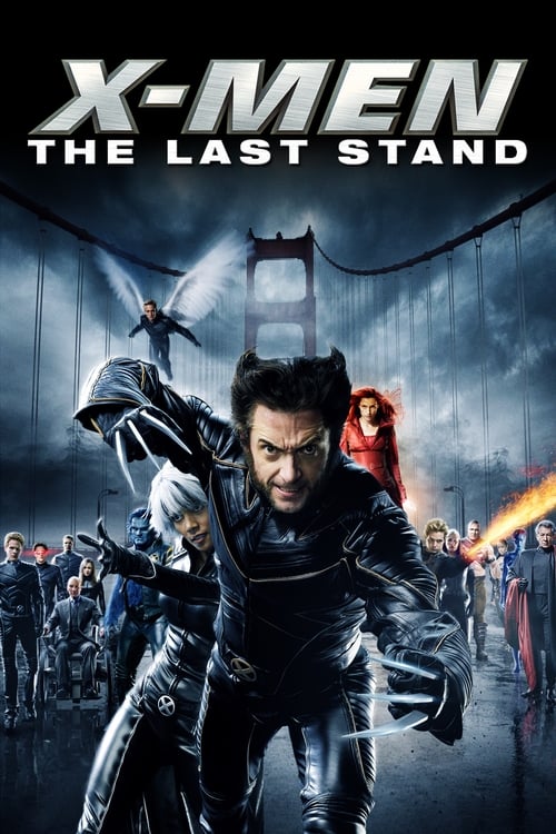 X-Men 3: The Last Stand  รวมพลังประจัญบาน (2006)