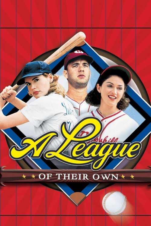 A League of Their Own ผู้หญิงไม่ได้มีไว้รักอย่างเดียว (1992)