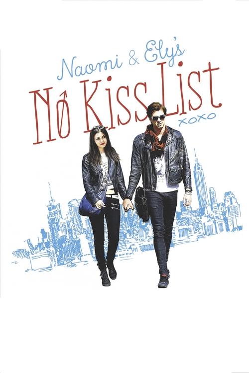 Naomi and Ely's No Kiss List ลิสต์ห้ามจูบของนาโอมิและอิไล (2015) บรรยายไทย