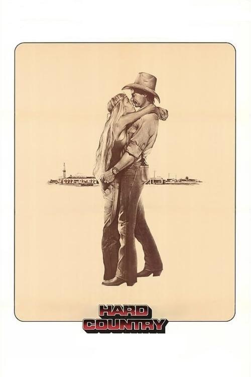 Hard Country เงินร้อนซ่อนร้าย (1981)