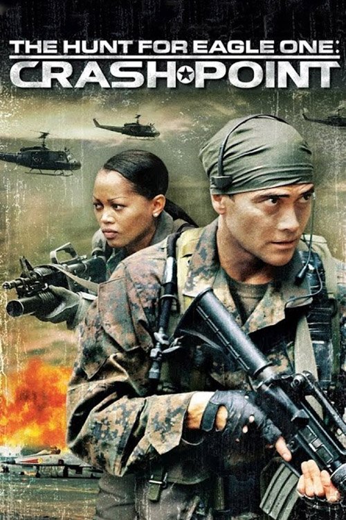 The Hunt for Eagle One: Crash Point ยุทธการล่าเหยี่ยวเวหา 2 ยึดฟ้าผ่าพิกัดนรก (2006)