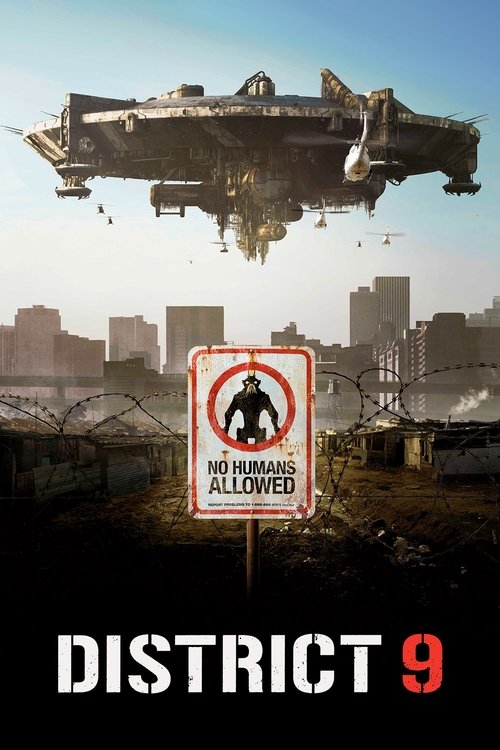 District 9 ยึดแผ่นดิน เปลี่ยนพันธุ์มนุษย์ (2009)