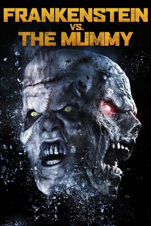 Frankenstein vs. The Mummy แฟรงเกนสไตน์ ปะทะ มัมมี่ (2015)