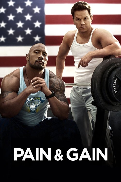 Pain & Gain ไม่เจ็บ ไม่รวย (2013)