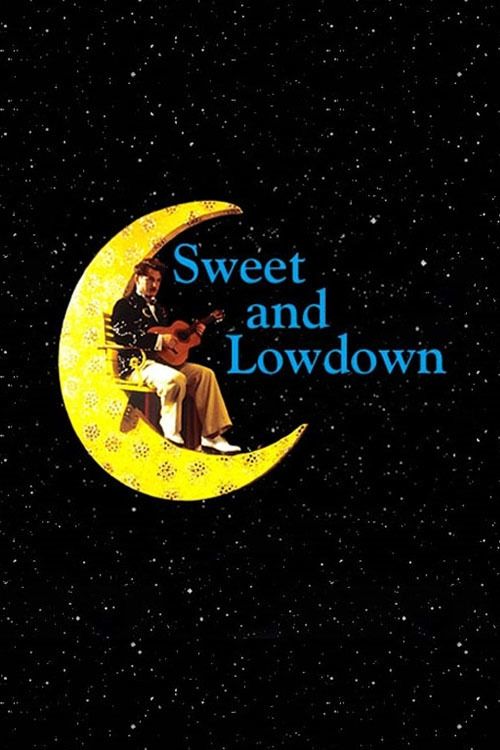 Sweet and Lowdown เกิดมาเพื่อก้องโลก (1999)