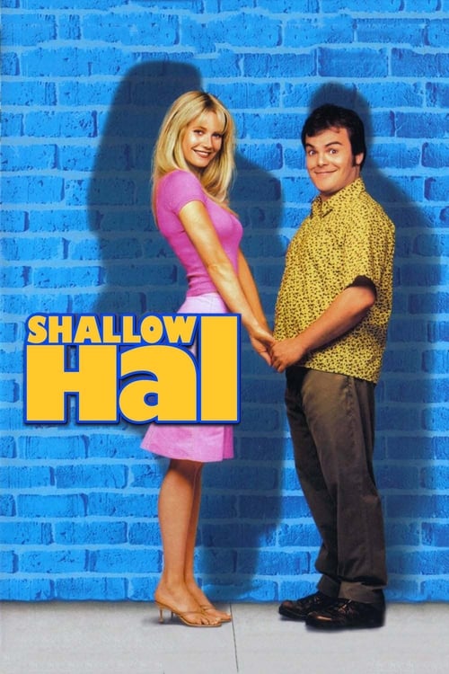 Shallow Hal รักแท้...ไม่อ้วนเอาเท่าไร (2001)