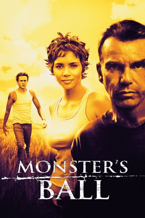 Monster's Ball แดนรักนักโทษประหาร (2001)