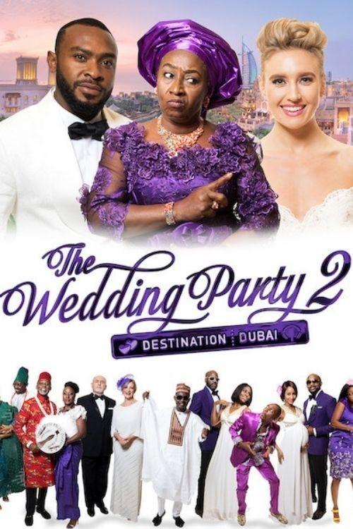 The Wedding Party 2: Destination Dubai วิวาห์สุดป่วน 2 (2017) บรรยายไทย