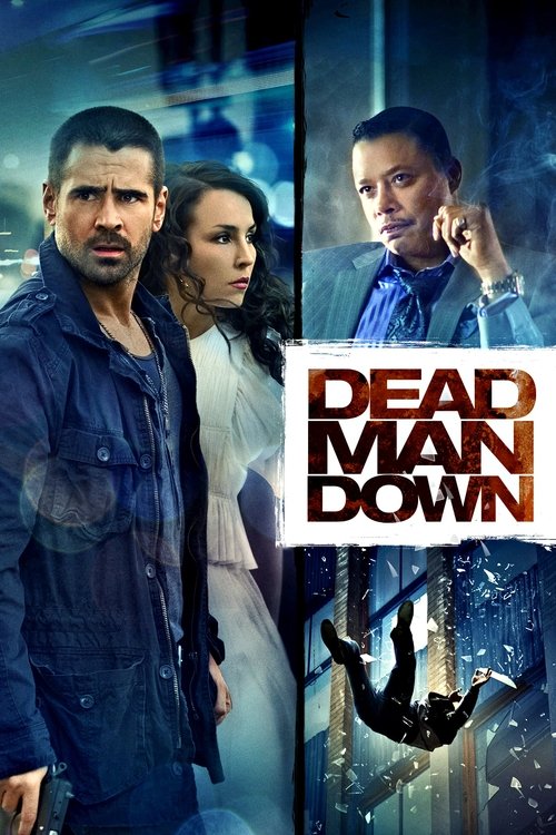 Dead Man Down แค้นได้ตายไม่เป็น (2013)