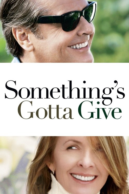 Something's Gotta Give รักแท้ไม่มีวันแก่ (2003)
