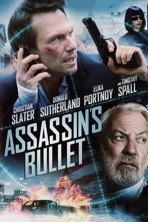 Assassin's Bullet (Sofia) ล่าแผนเพชฌฆาตสังหาร (2012)