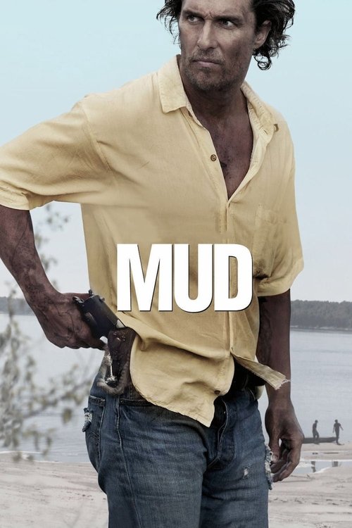 Mud คนคลั่งบาป (2012)