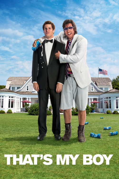 That's My Boy ลูกซ่าส์ ป๋าแสบ (2012)