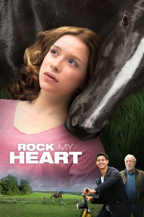 Rock My Heart หัวใจไม่หยุดฝัน (2017) บรรยายไทย