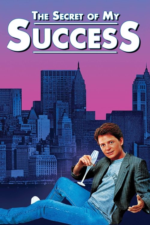 The Secret of My Success สูตรรักสำเร็จรูป (1987) บรรยายไทย