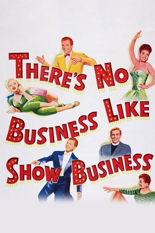 There's No Business Like Show Business (1954) บรรยายไทย