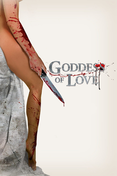 Goddess of Love แรงรักอันตราย (2015)