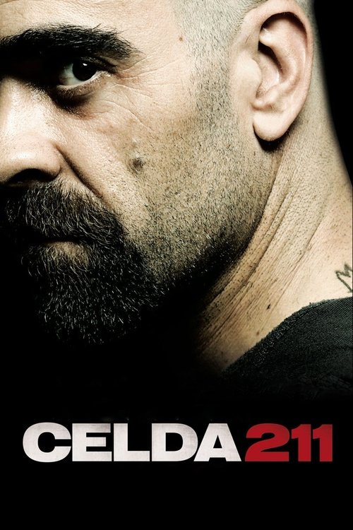 Cell 211 (Celda 211) วันวิกฤติ ห้องขังนรก (2009)