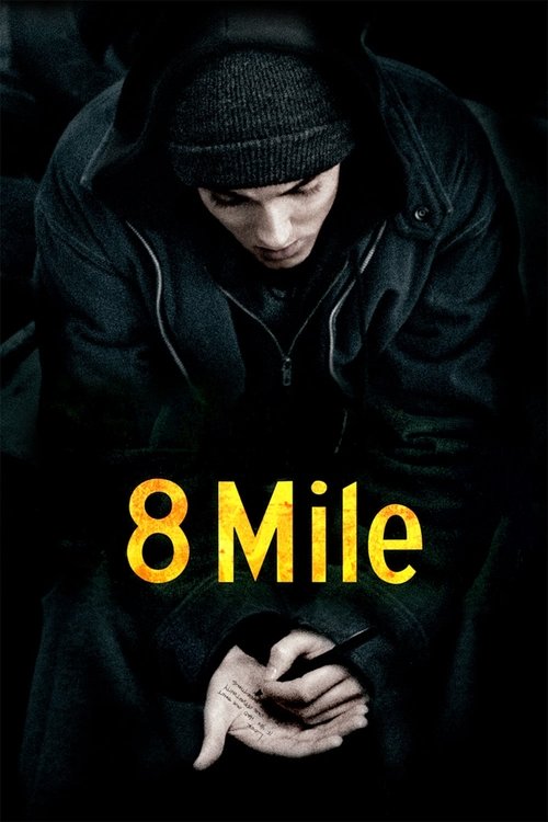 8 Mile ดวลแร็บสนั่นโลก (2002)