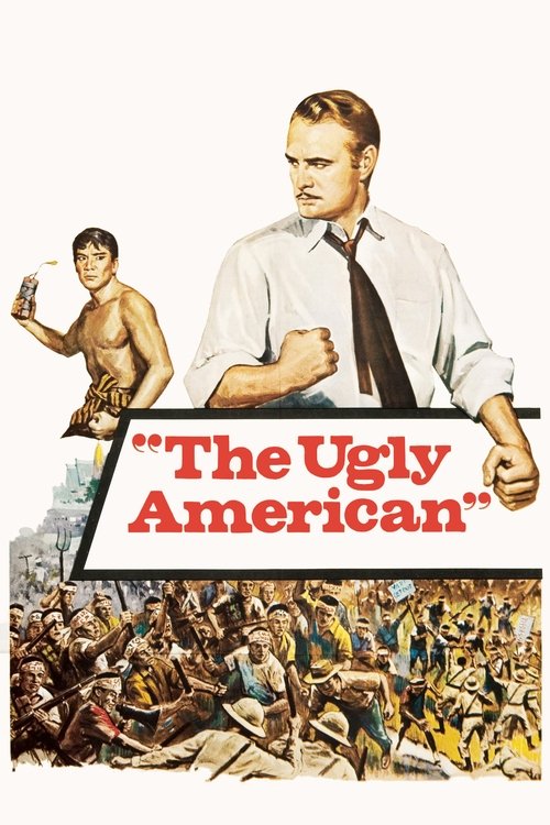 The Ugly American อเมริกันอันตราย (1963)