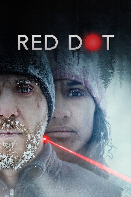 Red Dot เป้าตาย (2021) NETFLIX บรรยายไทย
