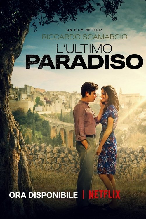 The Last Paradiso (L'ultimo paradiso) เดอะ ลาสต์ พาราดิสโซ (2021) NETFLIX บรรยายไทย