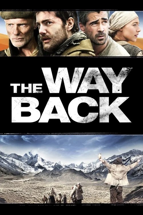 The Way Back แหกค่ายนรกหนีข้ามแผ่นดิน (2010)