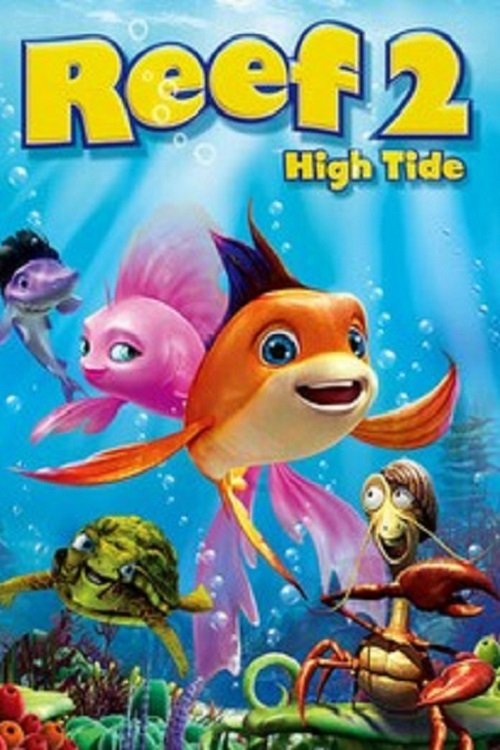 The Reef 2: High Tide ปลาเล็ก หัวใจทอร์นาโด 2