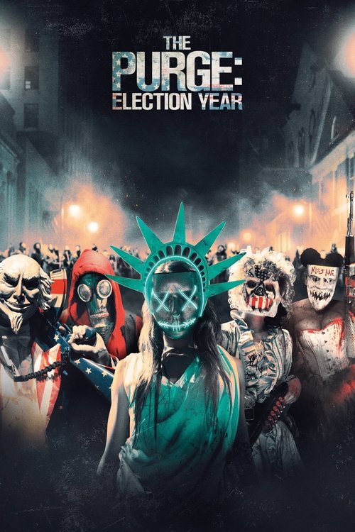 The Purge: Election Year คืนอำมหิต: ปีเลือกตั้งโหด (2016)