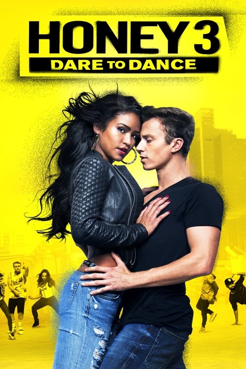 Honey 3: Dare to Dance ขยับรัก จังหวะร้อน 3 (2016) บรรยายไทย