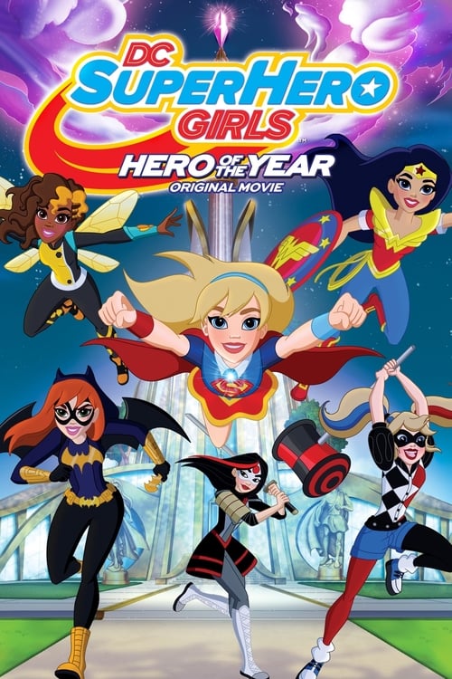 DC Super Hero Girls: Hero of the Year แก๊งค์สาว ดีซีซูเปอร์ฮีโร่ : ฮีโร่แห่งปี (2016)