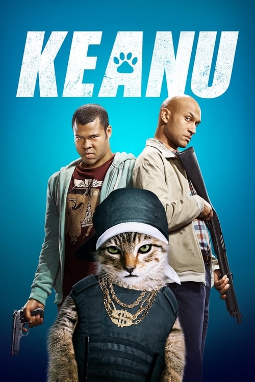 Keanu คีอานู ปล้นแอ๊บแบ๊ว ทวงแมวเหมียว (2016)
