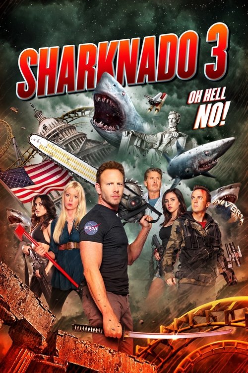 Sharknado 3: Oh Hell No! ฝูงฉลามทอร์นาโด 3 (2015)